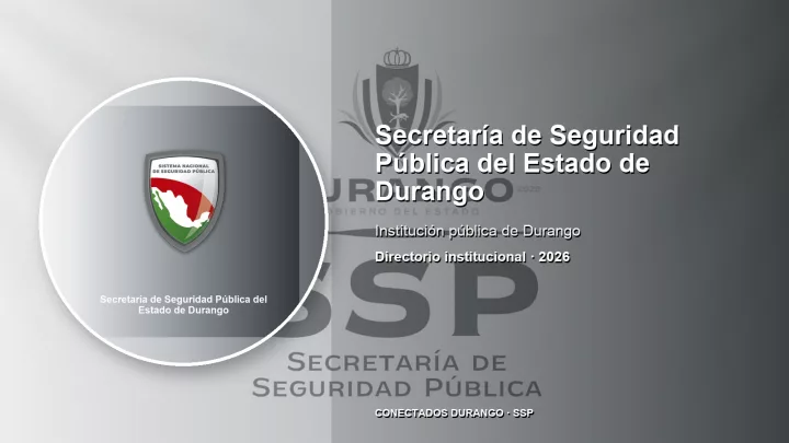 Imagen importada para Secretaría de Seguridad Pública del Estado de Durango