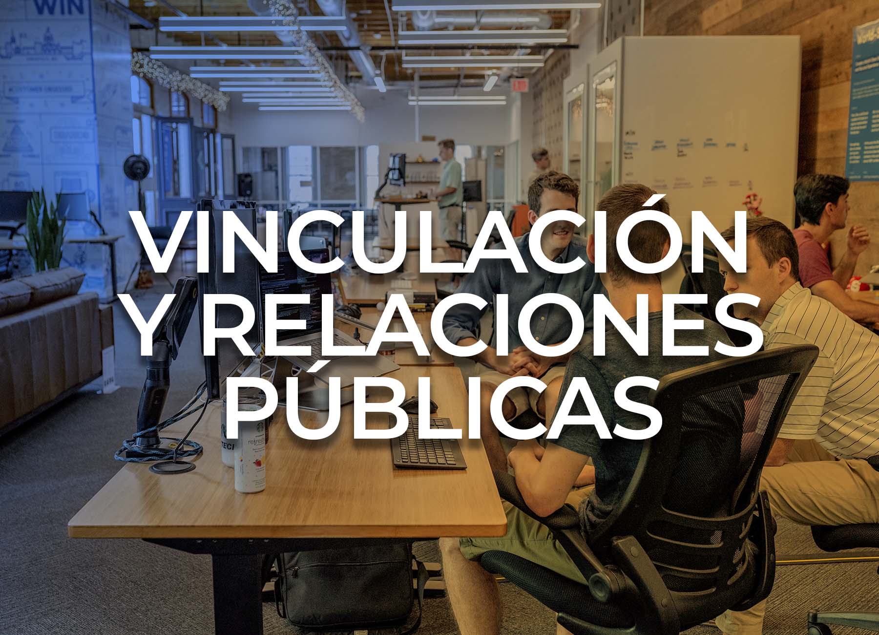 Imagen de VINCULACIÓN Y RELACIONES PÚBLICAS